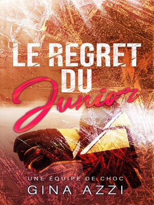 cover image of Le regret du junior